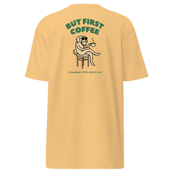 But First Coffee Tee - minemal